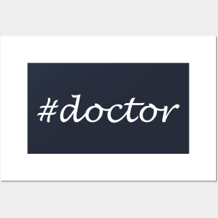 Doctor Profession - Hashtag Design Posters and Art